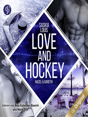 cover image of Love and Hockey--Hazel & Gareth--L.A. Hawks Eishockey, Band 5 (Ungekürzt)